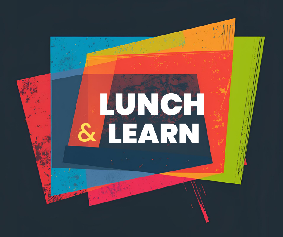 Lunch and Learn graphic.