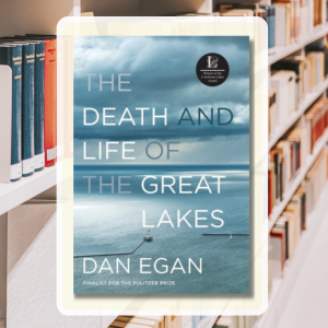 The Death and Life of the Great Lakes book cover.